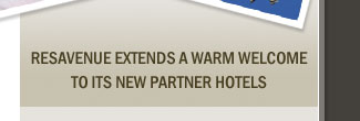 ResAvenue extends a warm welcome to its new partner hotels