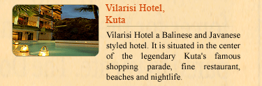 Vilarisi Hotel, Kuta