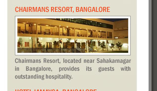 Chairmans Resort, Bangalore