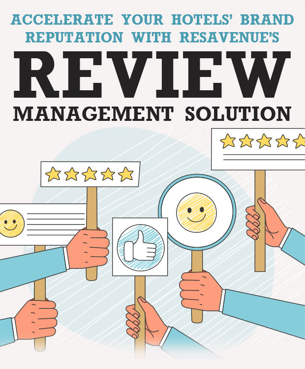 Accelerate your Hotels' Brand Reputation with ResAvenue's Review Management Solution