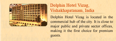 Dolphin Hotel Vizag, Vishakhapatanam, India