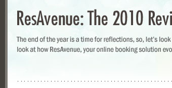 ResAvenue: The 2010 Review