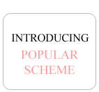 Popular Scheme