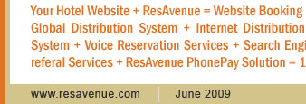 Your Hotel Website + ResAvenue = Website Booking Engine + Payment Gateway + Channel Connect + Global Distribution System + Internet Distribution System + Global Agent Commission Payment System + Voice Reservation Services + Search Engine Marketing + Virtual Reality Solution + Travel referal Services + ResAvenue PhonePay Solution = 100% Occupancy