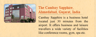 The Cambay Sapphire, Ahmedabad, Gujarat, India