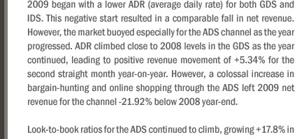 2009 GDS and ADS exceeds 2007 and 2008 booking volume
