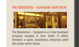 The Residence – Gurgaon, New Delhi