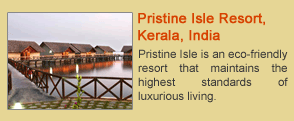Pristine Isle Resort, Kerala, India