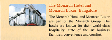 The Monarch Hotel & Monarch Luxor, Bangalore