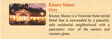 Kluney Manor, Ooty