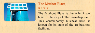 The Muthoot Plaza, Kerala