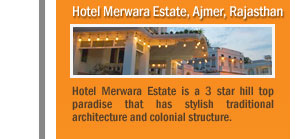 Hotel Merwara Estate, Ajmer, Rajasthan
