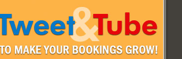 Tweet and Tube to make your bookings grow!