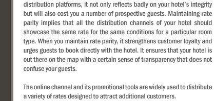 Maintain rate parity to maintain your brand image.