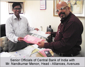 Senior Officials of Central Bank of India with Mr. Nandkumar Menon, Head - Alliances, Avenues Senior Officials of Central Bank of India with Mr. Nandkumar Menon, Head - Alliances, Avenues