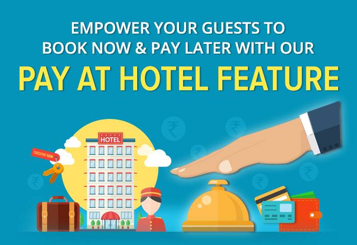 Empower Your Guests to Book Now & Pay Later with Our Pay At Hotel Feature
