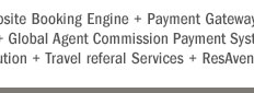 Your Hotel Website + ResAvenue = Website Booking Engine + Payment Gateway + Channel Connect + Global Distribution System + Internet Distribution System + Global Agent Commission Payment System + Voice Reservation Services + Search Engine Marketing + Virtual Reality Solution + Travel referal Services + ResAvenue PhonePay Solution = 100% Occupancy