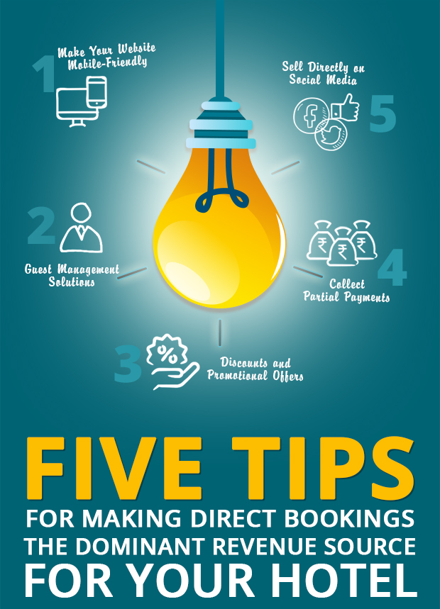 Five Tips for Making Direct Bookings the Dominant Revenue Source for Your Hotel